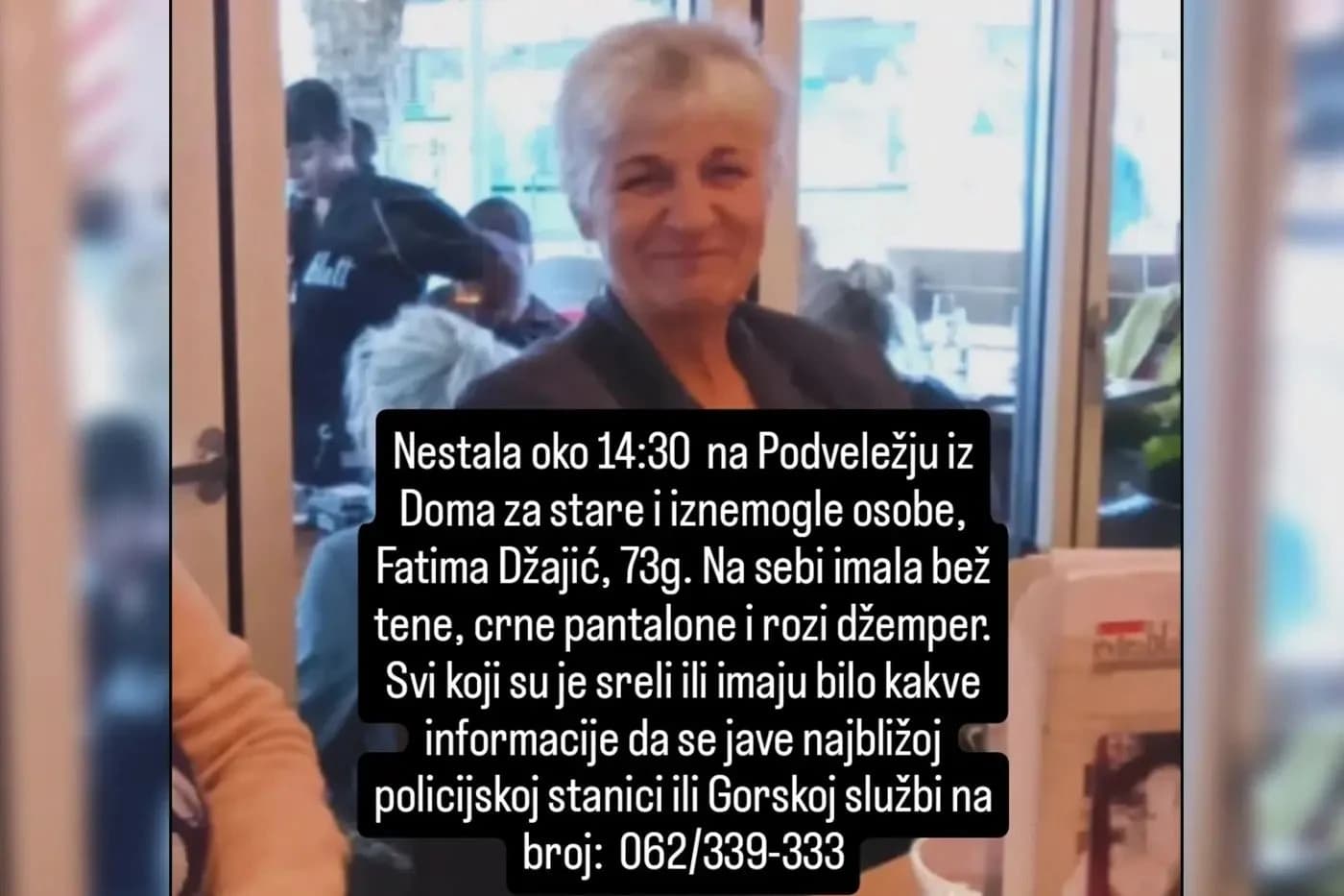 Spasioci traže Fatimu Džajić koja je bila smještena u Centru za stare osobe Podveležje